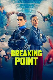Breaking Point 2023 one on netflix