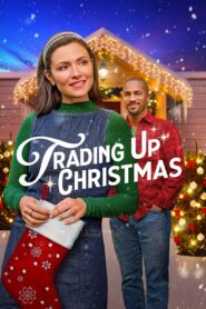 Trading Up Christmas 2024 one on netflix