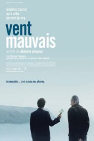 Vent mauvais 2007 one on netflix