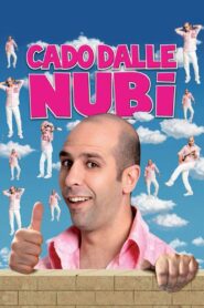 Cado dalle nubi 2009 one on netflix