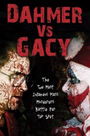 Dahmer vs. Gacy 2010 one on netflix