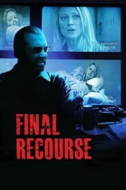 Final Recourse 2013 one on netflix