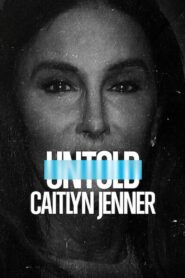 Untold: Caitlyn Jenner 2021 one on netflix