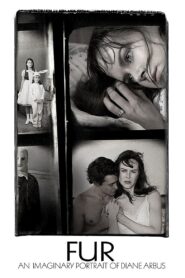 Fur: An Imaginary Portrait of Diane Arbus 2006 one on netflix