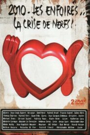 Les Enfoirés 2010 – Les Enfoirés… la Crise de Nerfs 2010 one on netflix