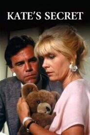 Kate’s Secret 1986 one on netflix
