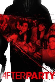 Afterparty 2013 one on netflix