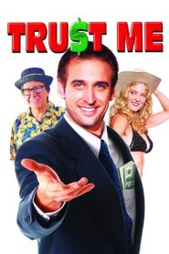 Trust Me 2007 one on netflix