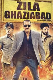 Zila Ghaziabad 2013 one on netflix