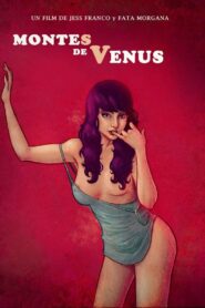 Montes de Venus 2006 one on netflix