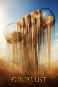 Gold Dust 2020 one on netflix