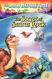 The Land Before Time VI: The Secret of Saurus Rock 1998 one on netflix