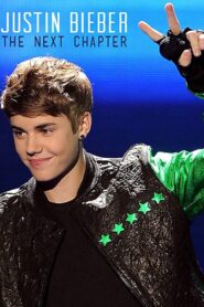 Justin Bieber: The Next Chapter 2012 one on netflix