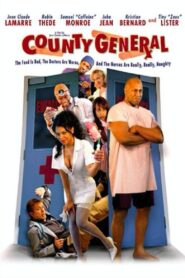 County General 2005 one on netflix