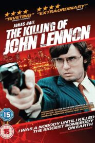 The Killing of John Lennon 2007 one on netflix