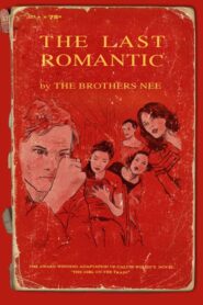 The Last Romantic 2006 one on netflix