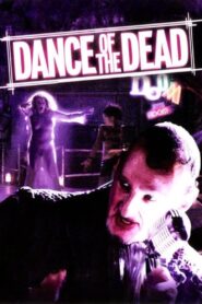 Dance of the Dead 2005 one on netflix