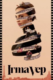 Irma Vep 2022 one on netflix