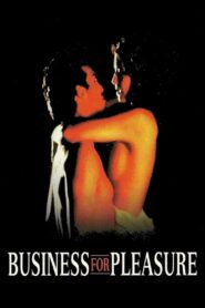 Business for Pleasure 1997 one on netflix