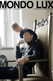 Mondo Lux: The Visual Worlds of Werner Schroeter 2011 one on netflix