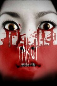 Takut: Faces of Fear 2008 one on netflix