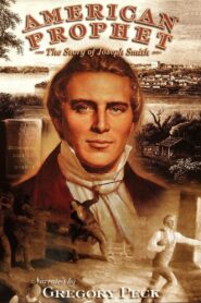 American Prophet: The Story of Joseph Smith 1999 one on netflix
