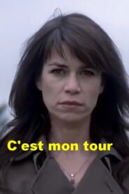 C’est mon tour 2009 one on netflix