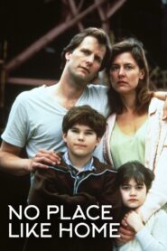 No Place Like Home 1989 one on netflix