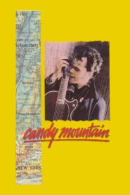 Candy Mountain 1988 one on netflix