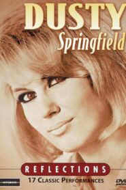 Dusty Springfield: Reflections 2003 one on netflix