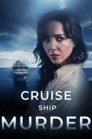 Cruise Ship Murder 2024 one on netflix