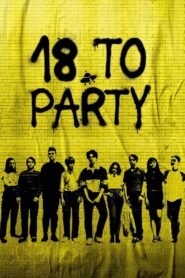 18 to Party 2019 one on netflix