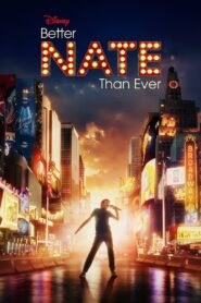 Better Nate Than Ever 2022 one on netflix