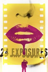 24 Exposures 2013 one on netflix