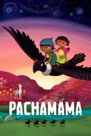 Pachamama 2018 one on netflix