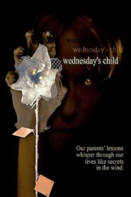 Wednesday’s Child 1999 one on netflix