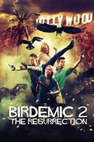 Birdemic 2: The Resurrection 2013 one on netflix