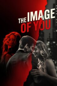The Image of You 2024 one on netflix