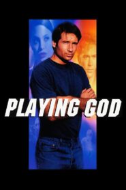 Playing God 1997 one on netflix