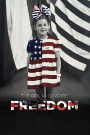 The Girl Who Wore Freedom 2021 one on netflix