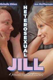 Heterosexual Jill 2013 one on netflix