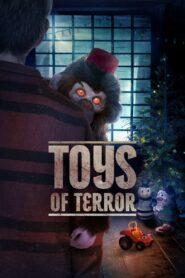 Toys of Terror 2021 one on netflix