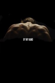 By My Hand 2014 one on netflix