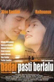 Badai Pasti Berlalu 2007 one on netflix