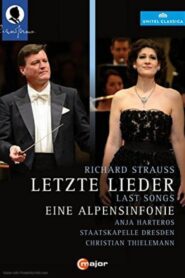 Richard Strauss: Letzte Lieder / Eine Alpensinfonie 2014 one on netflix