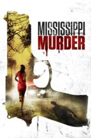 Mississippi Murder 2017 one on netflix