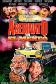 Murder at El Meneo 2001 one on netflix