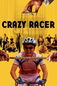 Crazy Racer 2009 one on netflix