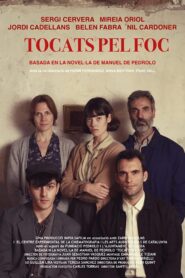 Tocats pel foc 2020 one on netflix