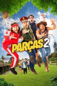 Os Parças 2 2019 one on netflix